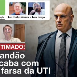 AO VIVO: Depois de ameaça em live no hospital, Xandão intima Bolsonaro a responder ação penal