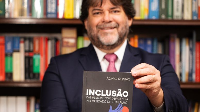 A Inclusão das Pessoas com Deficiência no Mercado de Trabalho - Álvaro Quintão