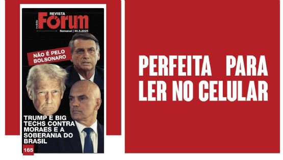 A nova edição da Revista Fórum já está no ar!
